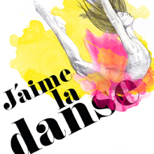 J´aime la danse. Un proyecto de  de Mónica Gallart - 01.05.2013
