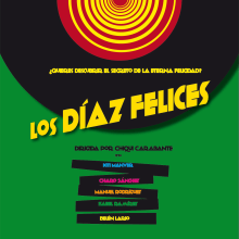 Los Díaz felices . Un proyecto de Diseño, Cine, vídeo y televisión de Marta Valverde - 04.05.2013