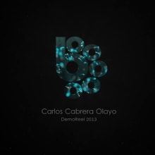 DemoReel 2013. Un proyecto de Diseño, Publicidad, Motion Graphics, Cine, vídeo, televisión y 3D de Carlos Cabrera Olayo - 09.08.2013
