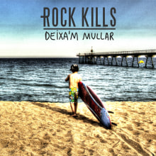 "Deixa'm mullar" Rock Kills. Design, Ilustração tradicional, Música, e Fotografia projeto de Pau Avila Otero - 22.08.2013