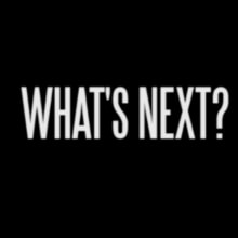 What's Next?. Cinema, Vídeo e TV projeto de Pau Avila Otero - 22.08.2013