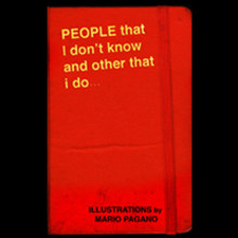 People that I don´t know and other that I do. Un proyecto de Ilustración tradicional de Mario Pagano - 22.09.2013