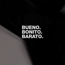 BUENO. BONITO. BARATO. Un projet de Design  , et Cinéma, vidéo et télévision de Manu Franco - 30.09.2013