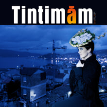 Revista Tintimám 00 Ein Projekt aus dem Bereich Design, Traditionelle Illustration, Werbung, Installation und Fotografie von Eva Miranda - 05.05.2012