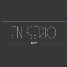 En Serio Font. A Design project by Miami Ad School Madrid - 12.26.2012