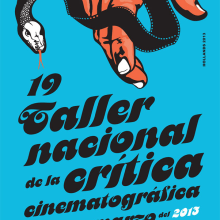 cartel 19 taller de la critica. Traditional illustration, Graphic Design, and Screen Printing project by Michele Miyares Hollands - 01.31.2014