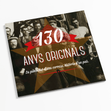 Rediseño del libro "130 ANYS ORIGINALS" d'Estrella Damm.. Un proyecto de Diseño editorial y Diseño gráfico de Anna Massana Espachs - 19.01.2014