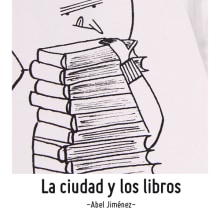 "La ciudad y los libros". Un proyecto de Ilustración tradicional de Abel Jiménez - 11.02.2014
