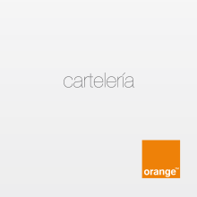 Cartelería Orange. Advertising, Art Direction, and Graphic Design project by Juan Manuel Durán - 02.12.2014