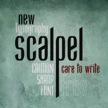 Scalpel Font. Graphic Design, T, and pograph project by Héctor del Amo - 02.16.2014