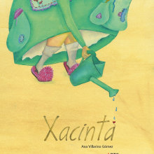 Libro ilustrado, Xacinta. Design, Traditional illustration, Fine Arts, and Writing project by Ana Villarino gómez - 02.18.2014