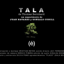 Tala, de Thomas Bernhard. Un progetto di Pubblicità, Cinema, video e TV e Postproduzione fotografica di Cristian Reyes - 20.02.2014