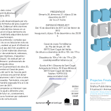 Triptic Projectes Finals desembre 2011 (propuesta). Design, Eventos, e Design de informação projeto de Raquel Vergara Pizarro - 01.04.2014