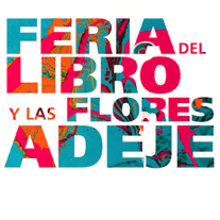 Feria del Libro y las Flores. Adeje 2014. Design, Eventos, e Design gráfico projeto de Beatriz Vega Álvarez - 11.04.2014