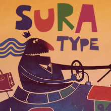 Sura Type. Ilustração tradicional, e Tipografia projeto de Alex Dukal - 04.05.2014
