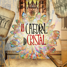 LA CATEDRAL DE CRISTAL (Proceso y Final). Música, e Design gráfico projeto de achoprop - 30.05.2014