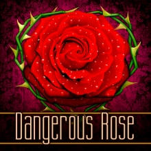 Dangerous Rose. A Design & Illustration project by Pepetto - 06.02.2014