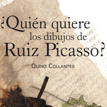 ¿Quién quiere los dibujos de Ruiz Picasso?. Design, and Traditional illustration project by Marina Delgado Lobato - 02.28.2010
