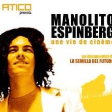 Manolito Espinberg. Cinema, Vídeo e TV projeto de Luis Francisco Pérez - 16.02.2005