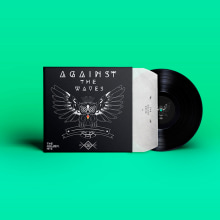 Against The Waves - Vinyl Design. Un proyecto de Diseño gráfico, Packaging y Diseño de producto de Kurukatá Studios - 16.06.2014