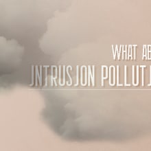 Intrusion Pollution. Direção de arte, e Design gráfico projeto de Esther Maroto Esteban - 09.03.2014