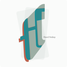 Hard Friday. Tipografía. Design, T, and pograph project by Verónica Moreno - 07.13.2014