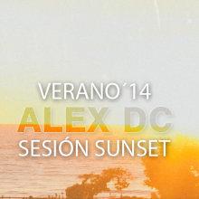 Sesión ALEX DC Sunset 2014. Música projeto de Alex dc. - 13.07.2014