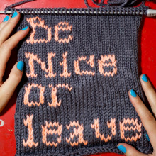 Be Nice or Leave . Un progetto di Artigianato di Alícia Roselló Gené - 14.07.2010