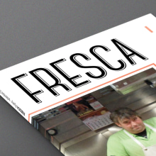 Fresca magazine. Un projet de Direction artistique, Br, ing et identité, Conception éditoriale, Design graphique , et Webdesign de marta B. - 18.06.2014
