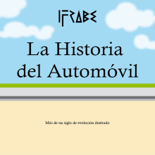 La historia del automóvil (I). Ilustração tradicional projeto de Íñigo Franco Benito - 02.08.2014