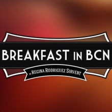 BREACKFAST in BCN. Un projet de Br et ing et identité de David Ramos García - 15.10.2013