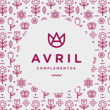 Avril Complementos - Branding. Un proyecto de Br, ing e Identidad y Diseño gráfico de Jesso García - 01.12.2013