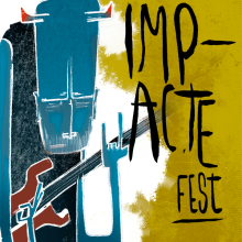 Gráfica y cartel para el festival ImapcteFest. Un proyecto de Ilustración tradicional, Publicidad y Diseño gráfico de Gong - 02.09.2014