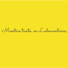 Ludoaventuras. Un proyecto de Ilustración tradicional, Publicidad y Diseño de personajes de Nuria Martín González - 14.09.2014