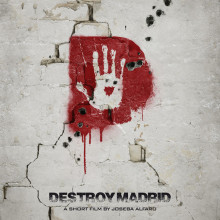 Destroy Madrid. Film, Video, TV, and Art Direction project by Laura Racero - 09.16.2014