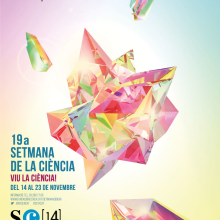Cartell  19a SETMANA DE LA CIÈNCIA (Cristal·lització). Un proyecto de Publicidad, 3D y Diseño gráfico de O'DOLERA - 17.09.2014