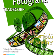 CLIENTE: TRADECORP S.A.U. Material I Certamen de Fotografía. Un proyecto de Diseño, Eventos y Diseño gráfico de Rebeca Márquez - 01.03.2014