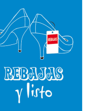 Nuevo proyectoPropuesta campaña Centro Comercial: REBAJAS y listo. Direção de arte projeto de Beatriz Menéndez López - 02.11.2007