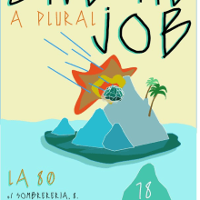 Cartel "Give a plural job" para Meteorrito. Design gráfico projeto de Jesús Massó - 31.03.2013