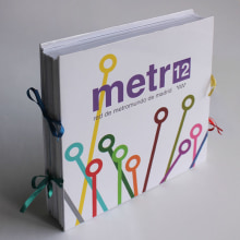 Metr12. Un proyecto de Dirección de arte, Br, ing e Identidad y Diseño gráfico de Patricia Montoya - 19.06.2011