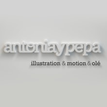 Reel Antonia y Pepa // Illustration&Motion&Olé. Design, Traditional illustration, 3D, Animation, Art Direction, Br, ing, Identit, and Character Design project by Antonia y Pepa - 01.20.2015