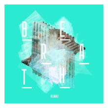 Blanali - Breath . Un proyecto de Música, Cine, vídeo y televisión de Blanali Cruz - 31.07.2014