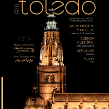 Número 41 de "TOLEDO, guía turística y cultural". Un proyecto de Diseño editorial y Diseño gráfico de Manuela Jiménez Ruiz de Elvira - 31.12.2014