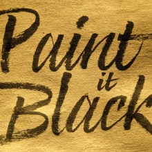 Paint it Black - Caligrafía con Pincel. Un proyecto de Caligrafía de Julio Rodríguez - 09.02.2015
