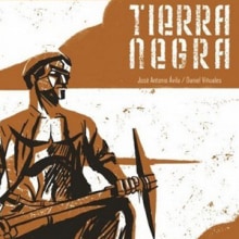 Tierra Negra. Comic projeto de José Antonio Ávila Herrero - 19.02.2015