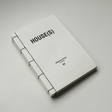 HOUSE(S) Fanzine para WAÏF. Design, Design editorial, e Design gráfico projeto de Fábrica de Texturas - 04.12.2014