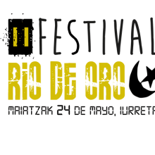 Cartel "Festival Rio de Oro". Un proyecto de Diseño, Publicidad, Eventos y Diseño gráfico de Mikel del Arco Zumarraga - 14.05.2014