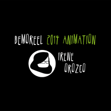 Demoreel Animación. Un proyecto de 3D y Animación de Irene Orozco - 09.03.2015