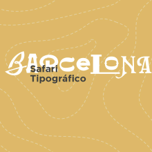 Safari Tipográfico BCN. Graphic Design, T, and pograph project by Andrea Arqués - 05.07.2015