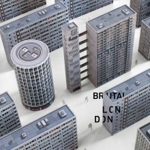Brutal London. Design, Traditional illustration, and Architecture project by Zupagrafika - 02.03.2015